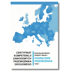 Książka Certyfikat kompetencji zawodowych przewoźnika drogowego 2026. Tom 1